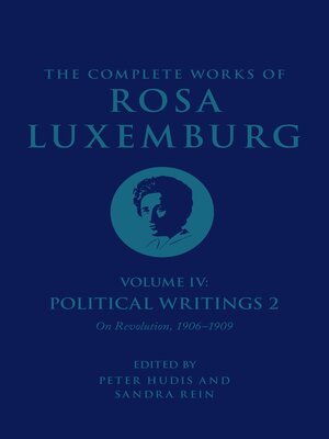 cover image of The Complete Works of Rosa Luxemburg Volume IV